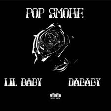 Thumbnail for Pop Smoke – For The Night ft. Lil Baby & DaBaby