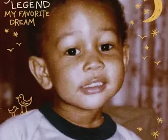 Thumbnail for ALBUM: John Legend – My Favorite Dream