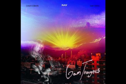 Thumbnail for NAV ft Bay Swag & Cash Cobain – 6AM Thoughts