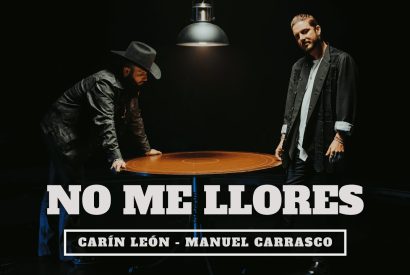 Thumbnail for Carín León & Manuel Carrasco – No Me Llores