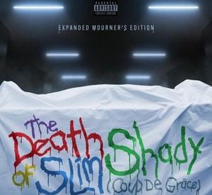 Thumbnail for ALBUM: Eminem – The Death of Slim Shady (Coup De Grâce) [Expanded Mourner’s Edition]