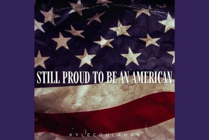 Thumbnail for Kyle Coulahan – Still Proud To Be an American