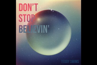 Thumbnail for Teddy Swims – Don\’t Stop Believin\’