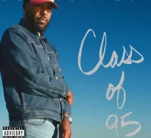 Thumbnail for Dom Kennedy – Class of 95 (audio)