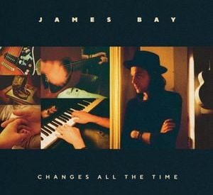 Thumbnail for ALBUM: James Bay – Changes All The Time