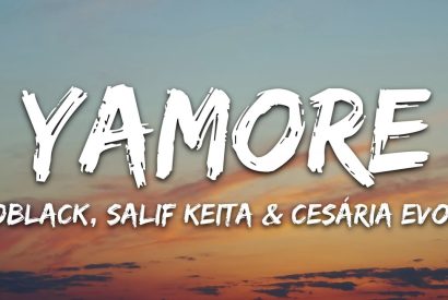 Thumbnail for MoBlack & Salif Keïta – Yamore ft Cesária Evora